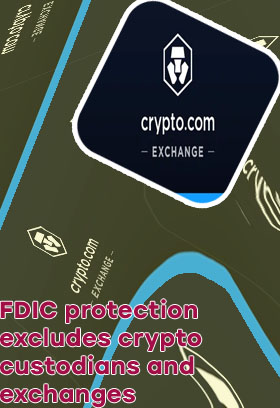 Crypto com fdic insured